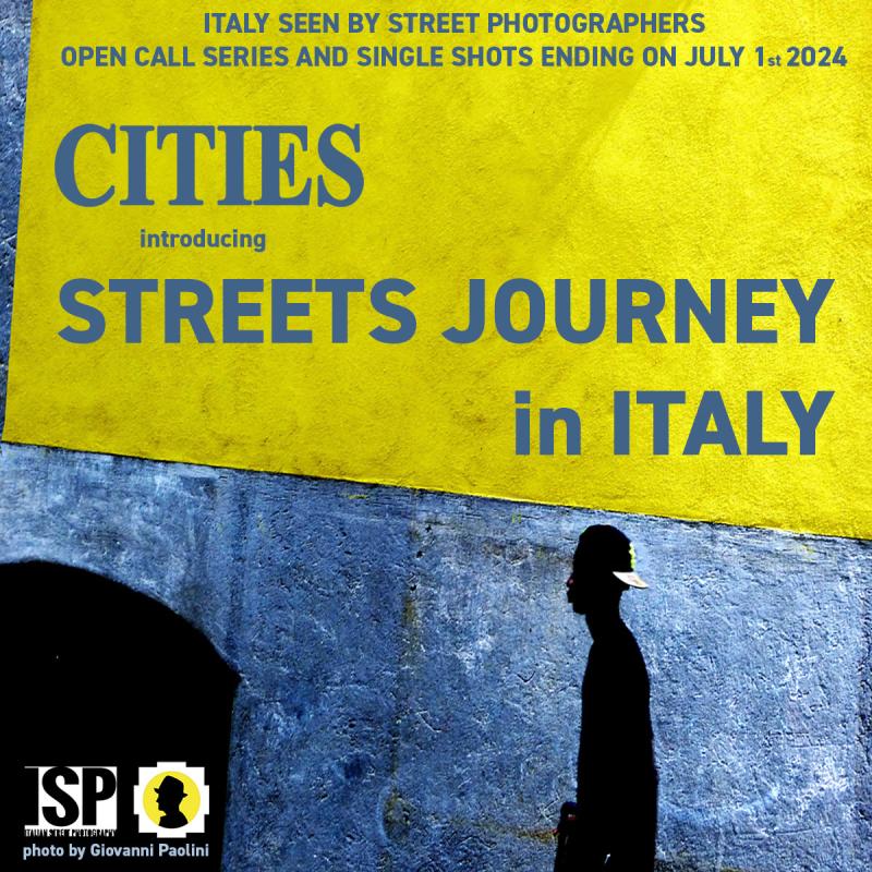 CITIES introducing STREETS JOURNEY  ITALY SEEN BY STREET PHOTOGRAPHERS